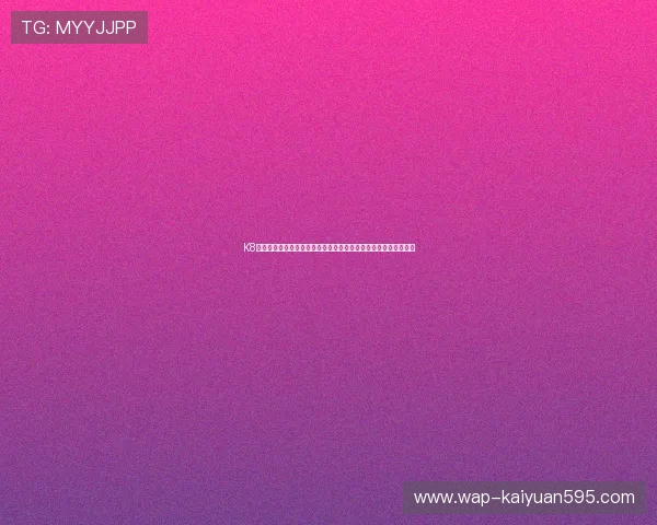K8体育视讯全景呈现世界杯热点话题,满足用户多角度了解赛事需求 K8体育视讯全景呈现世界杯热点话题,满足用户多角度了解赛事需求