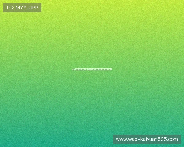 ak棋牌在世界杯期间的精彩赛事分析与最新动态全面解读 ak棋牌在世界杯期间的精彩赛事分析与最新动态全面解读